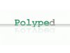 POLYPED